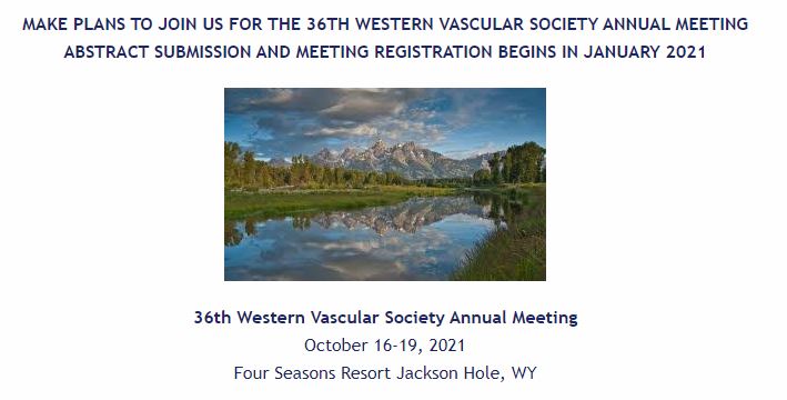Western Vascular Society Annual Meeting Abstract Submission Deadline @ San Diego | California | United States